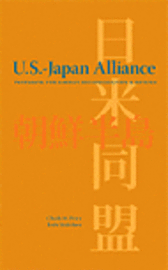 bokomslag The U.S.-Japan Alliance