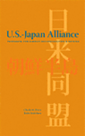 The U.S.-Japan Alliance 1