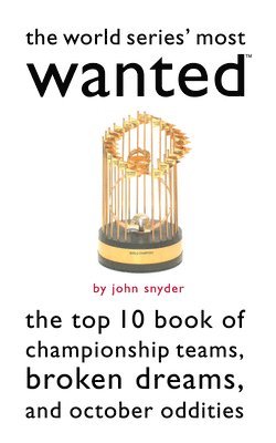 The World Series'  Most Wanted 1