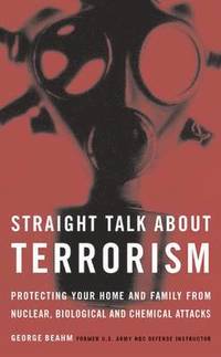 bokomslag Straight Talk About Terrorism