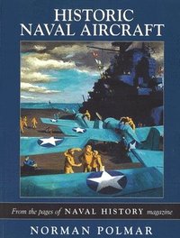 bokomslag Historic Naval Aircraft