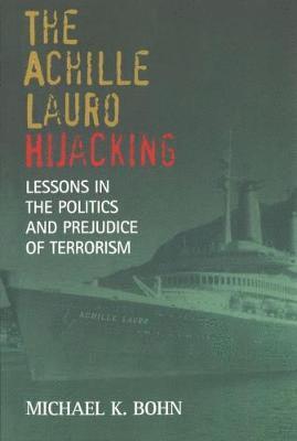 The Achille Lauro Hijacking 1