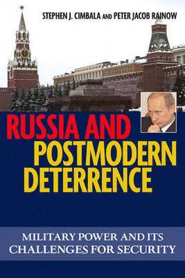 bokomslag Russia and Postmodern Deterrence