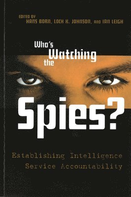 bokomslag Who'S Watching the Spies?