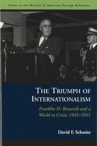 bokomslag The Triumph of Internationalism
