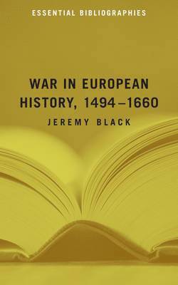 War in European History, 14941660