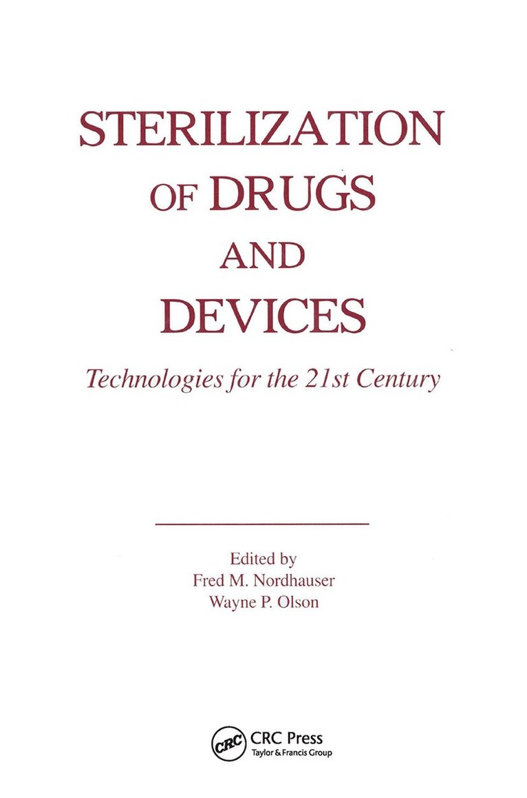 Sterilization of Drugs and Devices