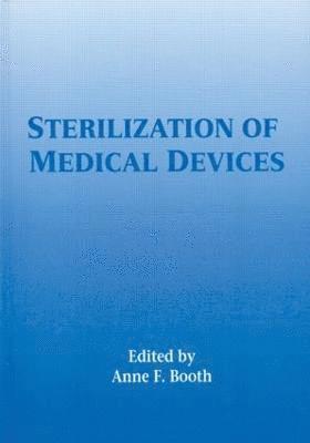 Sterilization of Medical Devices 1