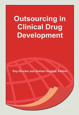 Outsourcing in Clinical Drug Development 1