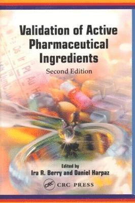 Validation of Active Pharmaceutical Ingredients 1
