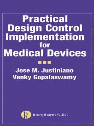 Practical Design Control Implementation for Medical Devices