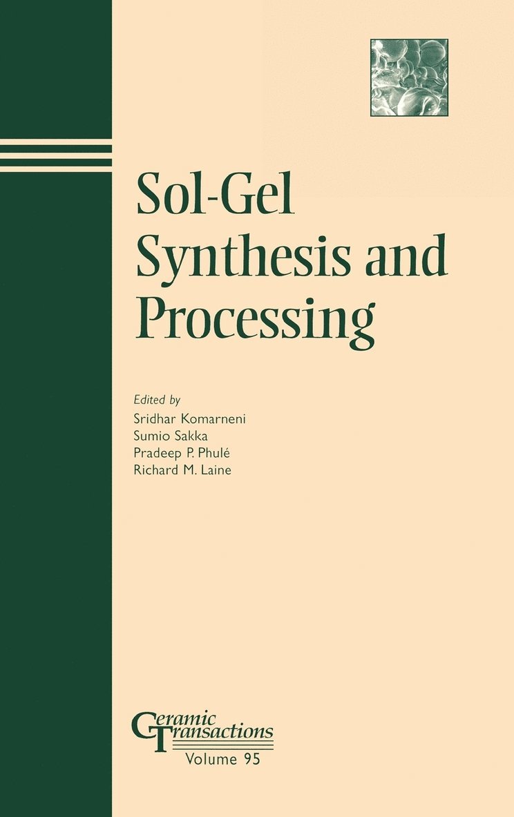 Sol-Gel Synthesis and Processing 1