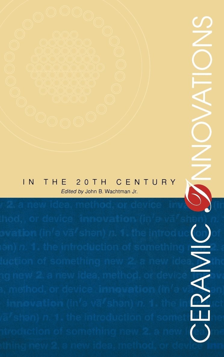 Ceramic Innovations in the 20th Century 1