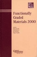 bokomslag Functionally Graded Materials 2000