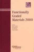 bokomslag Functionally Graded Materials 2000