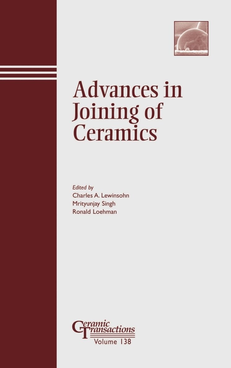 Advances in Joining of Ceramics 1