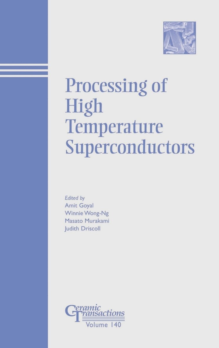 Processing of High Temperature Superconductors 1