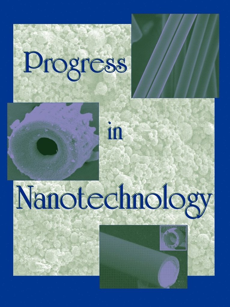 Progress in Nanotechnology 1