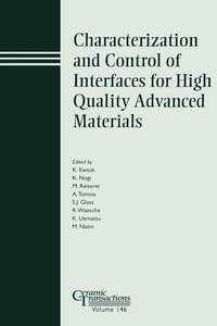 bokomslag Characterization and Control of Interfaces for High Quality Advanced Materials