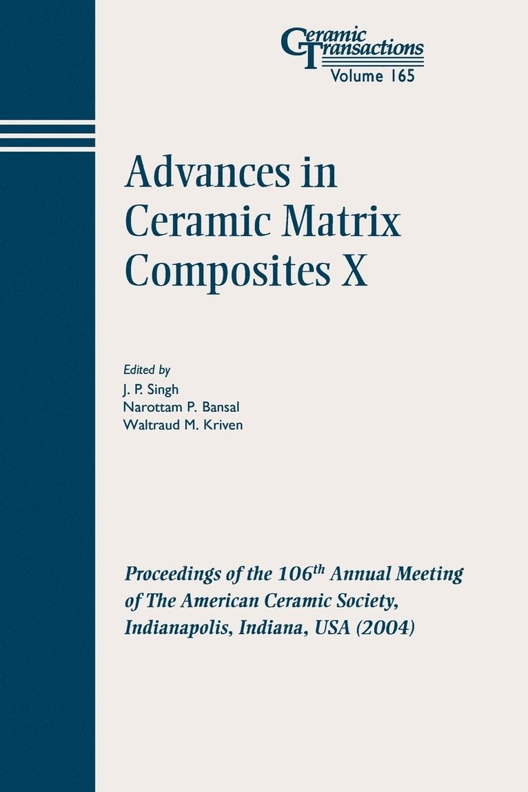 Advances in Ceramic Matrix Composites X 1