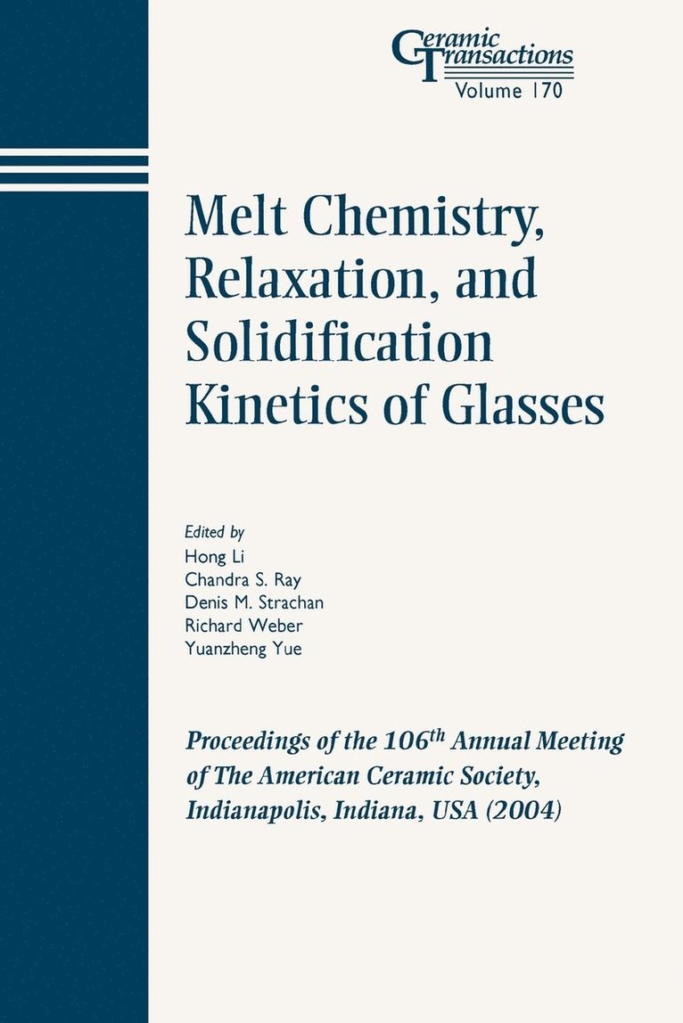 Melt Chemistry, Relaxation, and Solidification Kinetics of Glasses 1