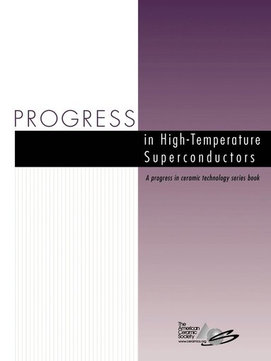 bokomslag Progress in High-Temperature Superconductors