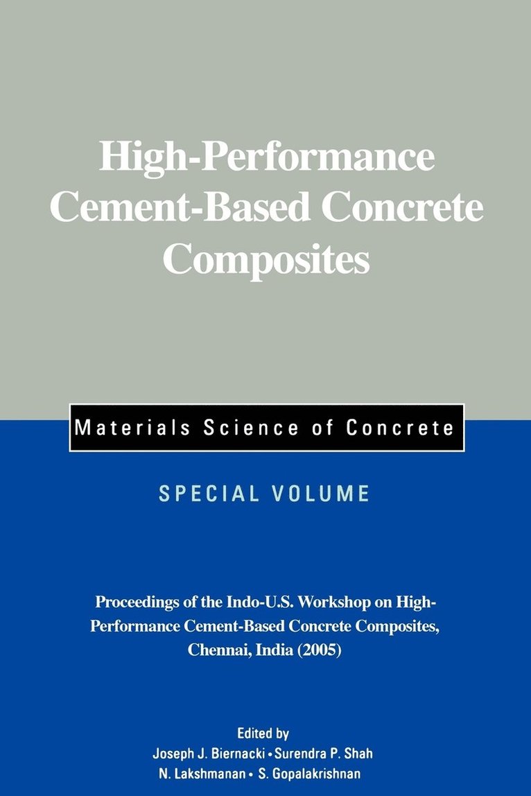 High-Performance Cement-Based Concrete Composites, Special Volume 1