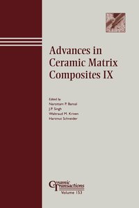 bokomslag Advances in Ceramic Matrix Composites IX