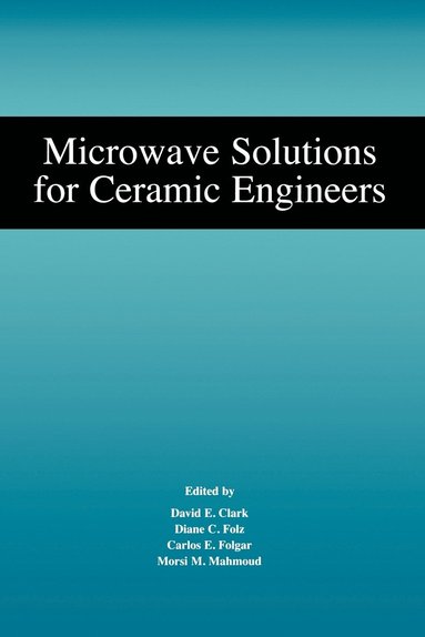 bokomslag Microwave Solutions for Ceramic Engineers