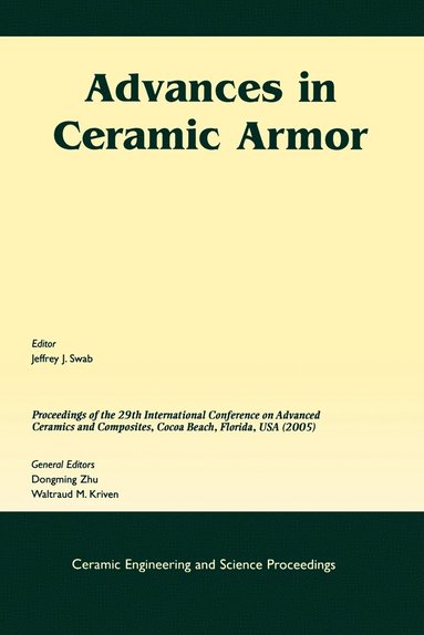 Jeffrey J. Swab, Dongming Zhu, Jeffrey J. Swab - Advances in Ceramic Armor, Häftad