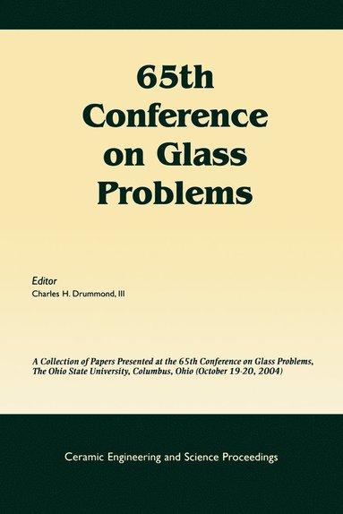 Drummond III, Charles H. Drummond III - 65th Conference on Glass Problems, Häftad