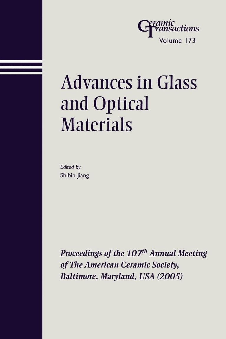 Advances in Glass and Optical Materials 1