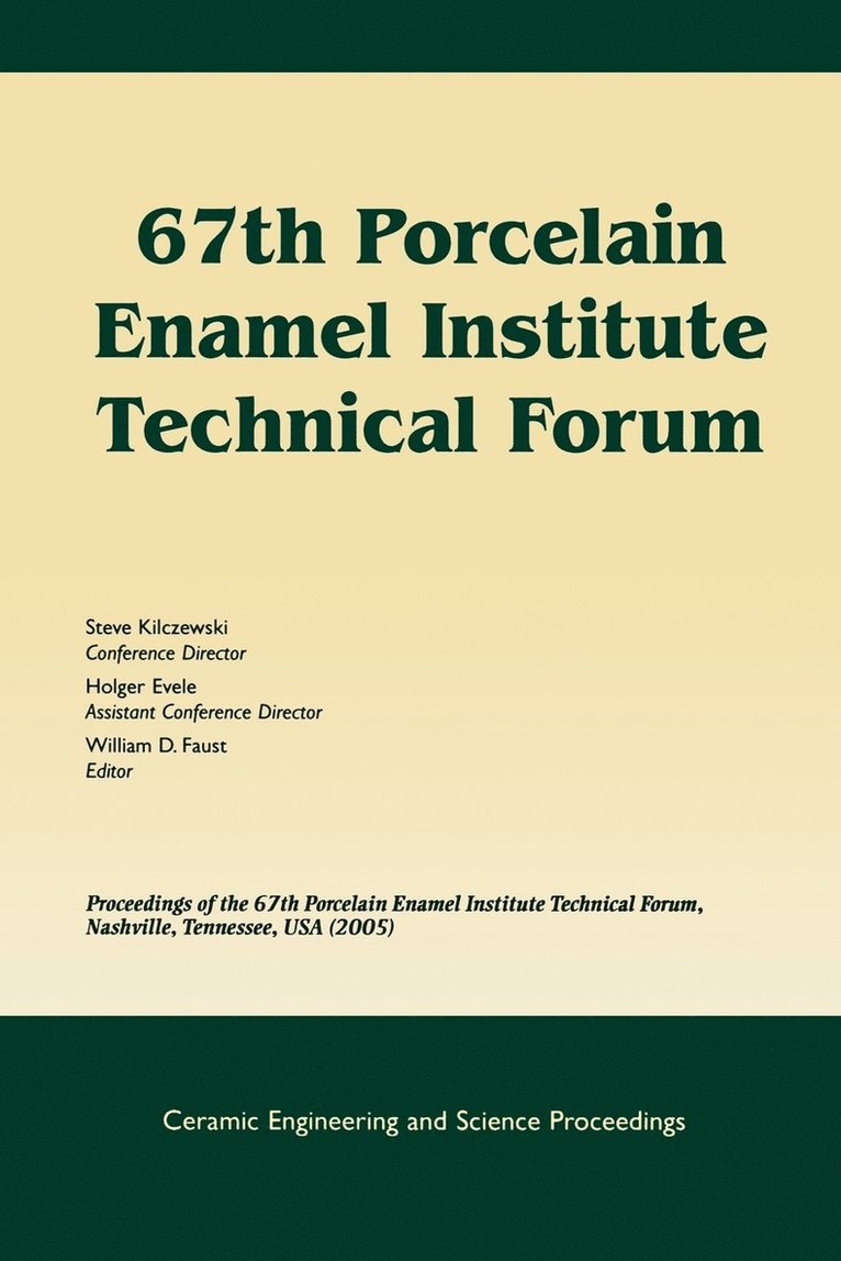 67th Porcelain Enamel Institute Technical Forum 1