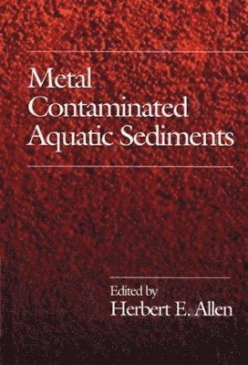 Metal Contaminated Aquatic Sediments 1