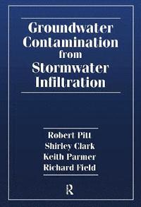 bokomslag Groundwater Contamination from Stormwater Infiltration