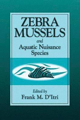 bokomslag Zebra Mussels and Aquatic Nuisance Species