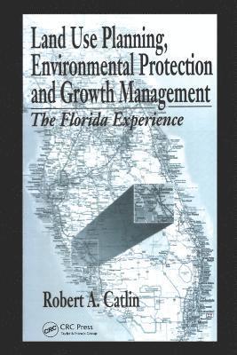 bokomslag Land Use Planning, Environmental Protection and Growth Management