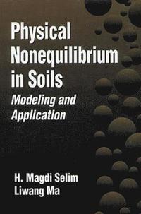 bokomslag Physical Nonequilibrium in Soils