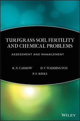 bokomslag Turfgrass Soil Fertility & Chemical Problems