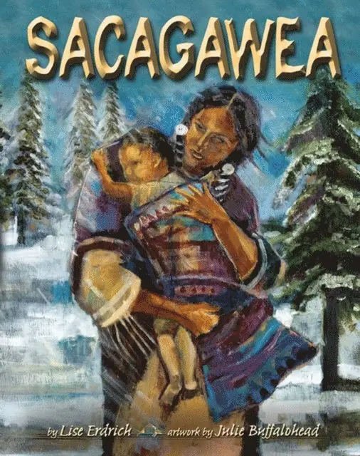 Liselotte Erdrich - Sacagawea, Häftad. Tillgänglighet: Lägg i varukorg