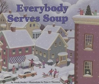 bokomslag Everybody Serves Soup