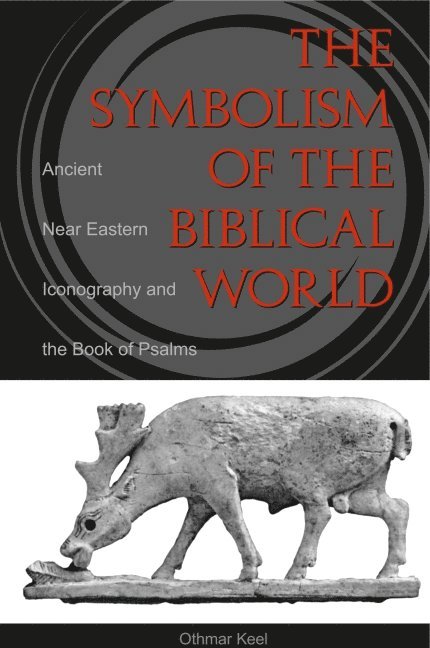 Symbolism of the Biblical World