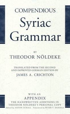 bokomslag Compendious Syriac Grammar