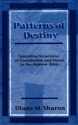 Patterns of Destiny 1