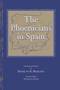bokomslag The Phoenicians in Spain