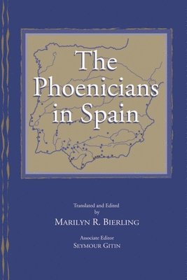 bokomslag The Phoenicians in Spain