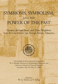 bokomslag Symbiosis, Symbolism, and the Power of the Past