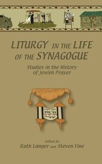 bokomslag Liturgy in the Life of the Synagogue