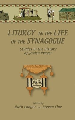 Liturgy in the Life of the Synagogue 1