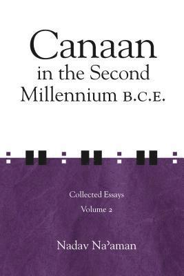 Canaan in the Second Millennium B.C.E. 1